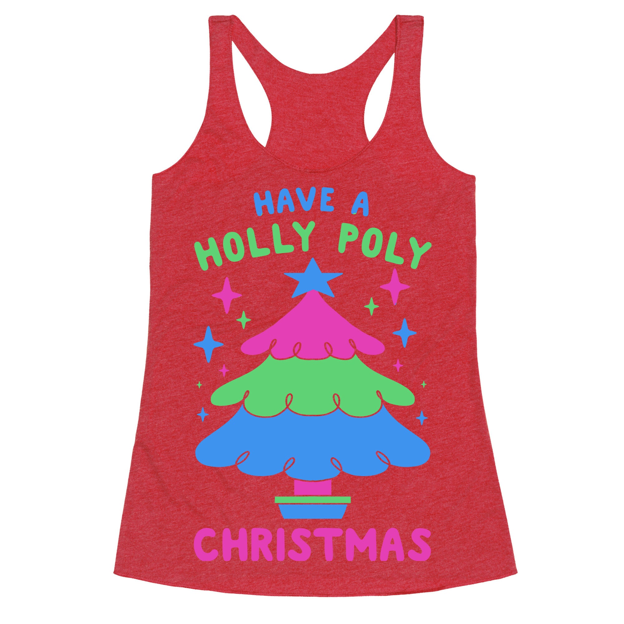 Have a Holly Poly Christmas Racerback Tank